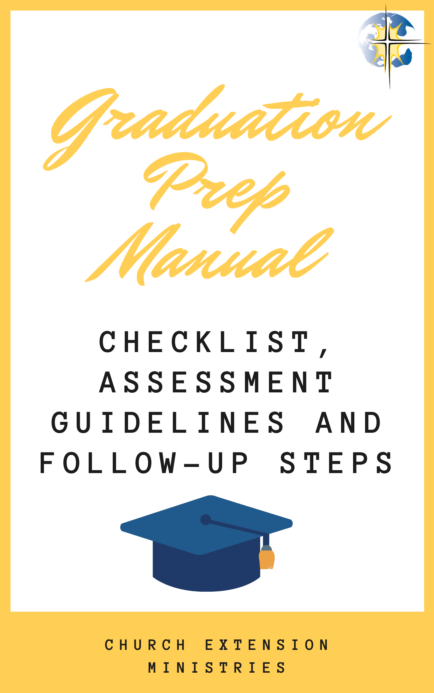 What Is Graduation For A Mission Church? Three Milestones To Becoming A ...